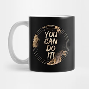 Gold Inspirational You Can Do It A - Circle Shield Mug